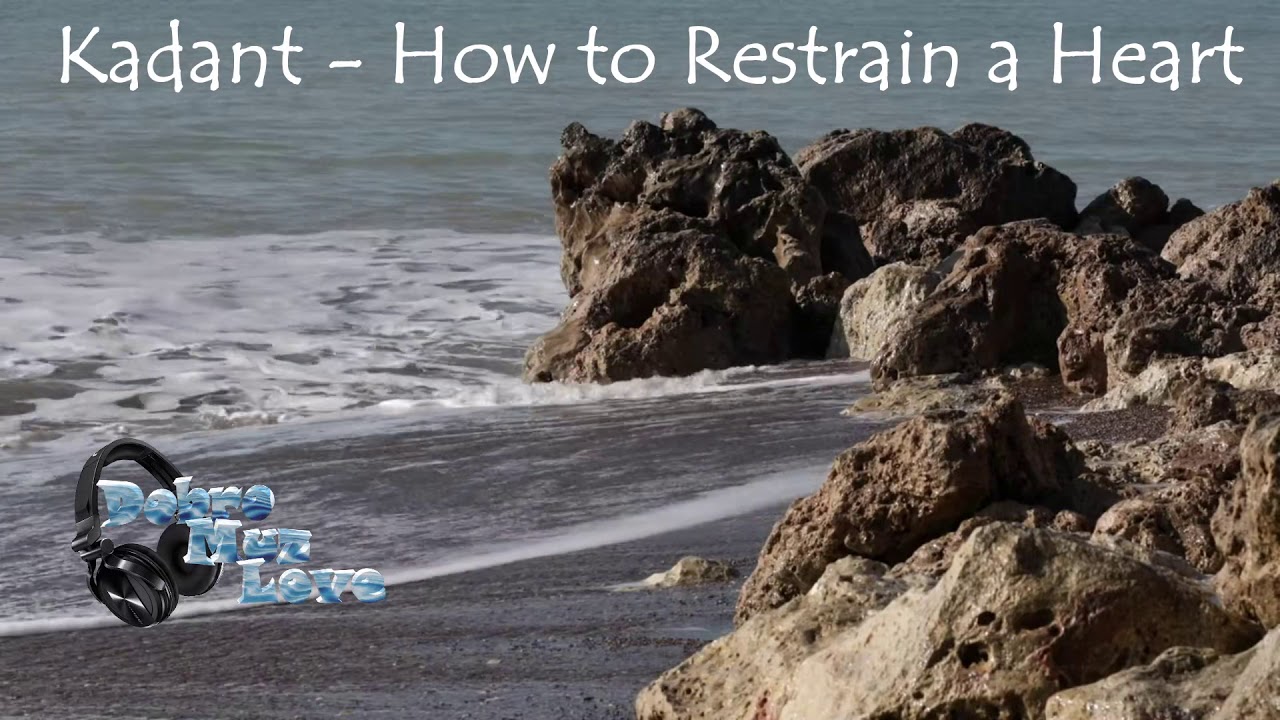 🎵 Kadant - How to Restrain a Heart  🔥 EpidemicSound🎵 MUSIC 2020 NEWS 🔥