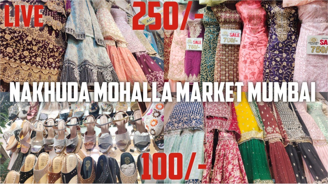 Nakhuda Mohalla Market Mumbai Wedding collection | Dress material starting from 250/- jewellery, bag