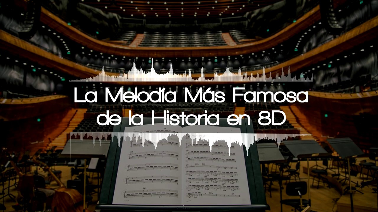 LA MELODÍA MÁS FAMOSA EN 8D (AUDÍFONOS)
