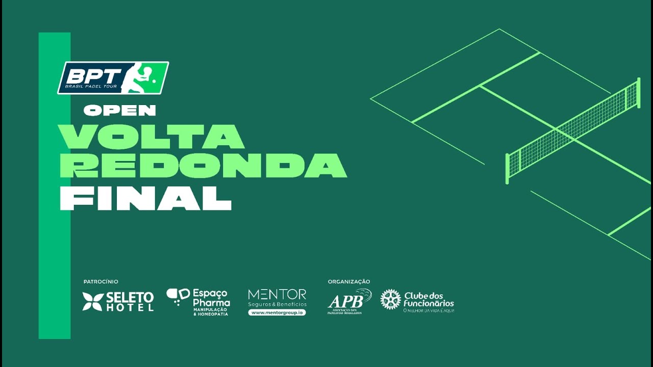 Brasil Padel Tour 2024  -  Etapa OPEN Volta Redonda/RJ - FINAL