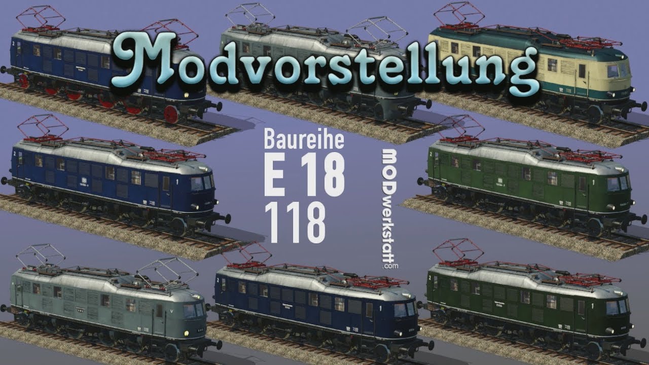 Transport Fever - Baureihe E18/118 [Modvorstellung]
