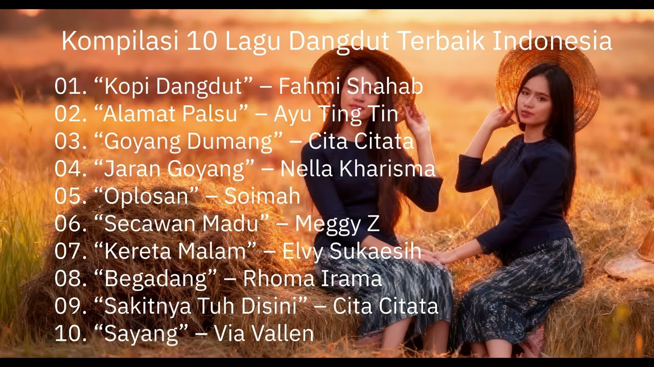 TANPA IKLAN KOMPILASI LAGU DANGDUT TERBAIK SEPANJANG SEJARAH