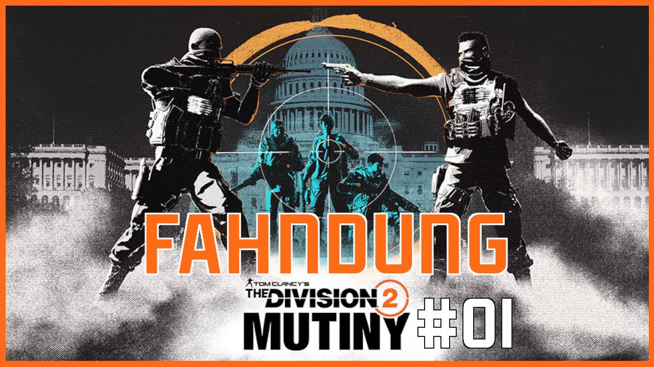 THE DIVISION 2 - Jahr 7 Saison 3 Fahndung Meuterei #01