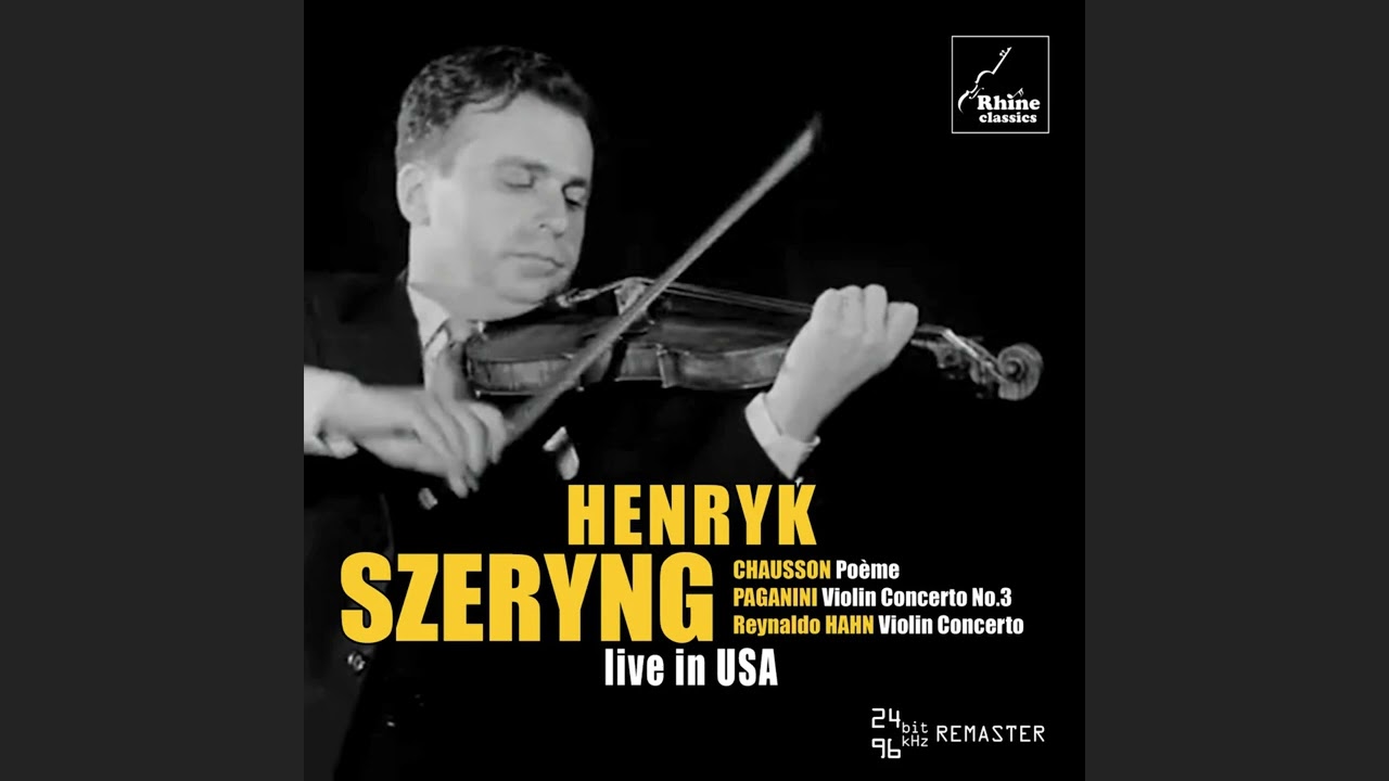 Henryk Szeryng - Ernest Chausson: Poème, Op. 25. Rec. 1974