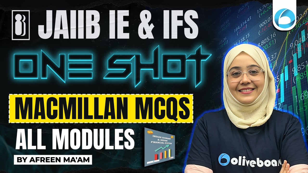 JAIIB IE and IFS One Shot | All Modules MACMILLAN MCQs | JAIIB IE IFS Maha Marathon | JAIIB ONE SHOT