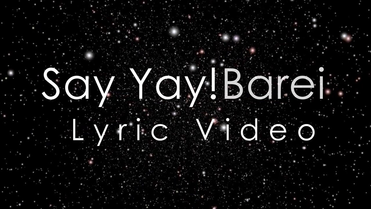 Barei - Say Yay! | Lyric Video