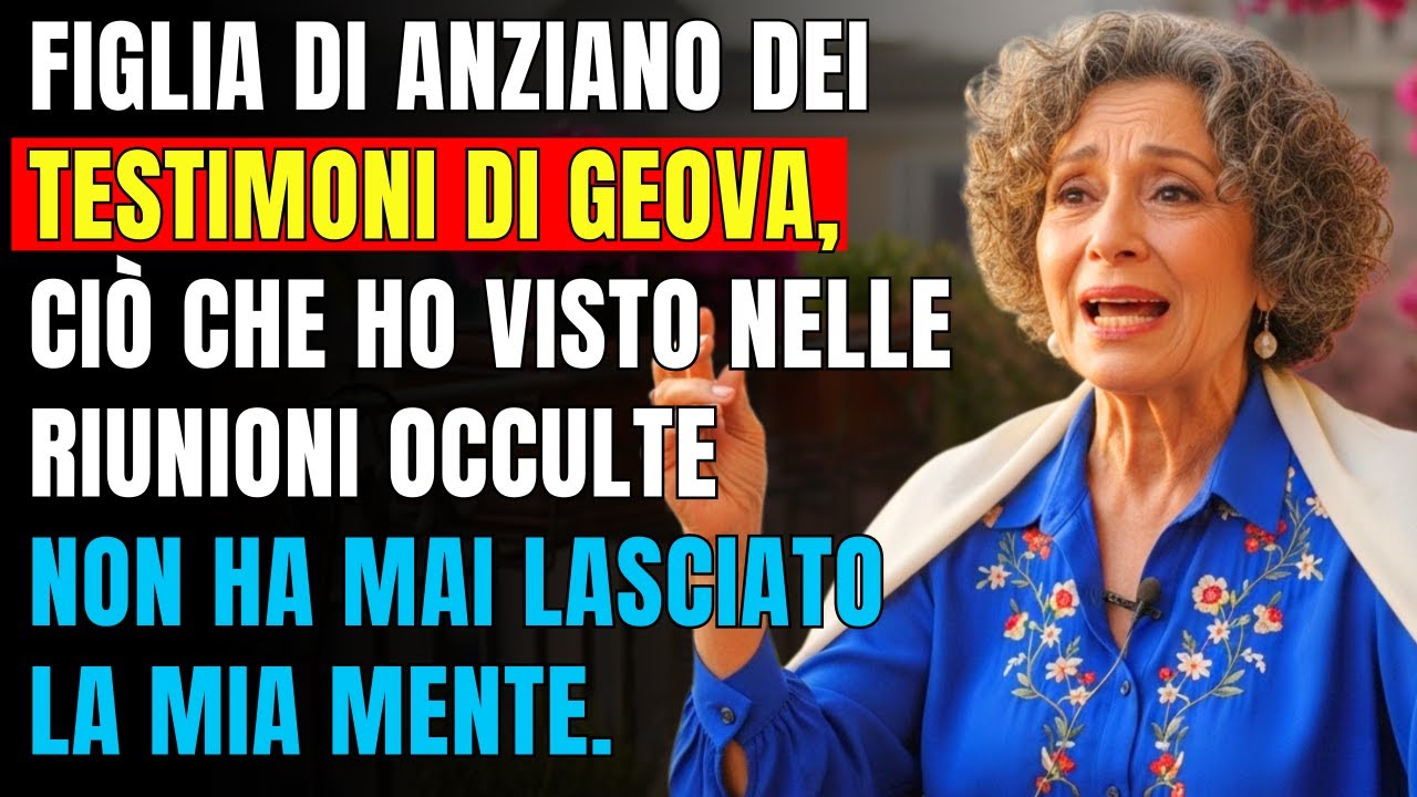 storia reale 👵💔testimoni di Geova la VERITÀ che cercano di NASCONDERE a te