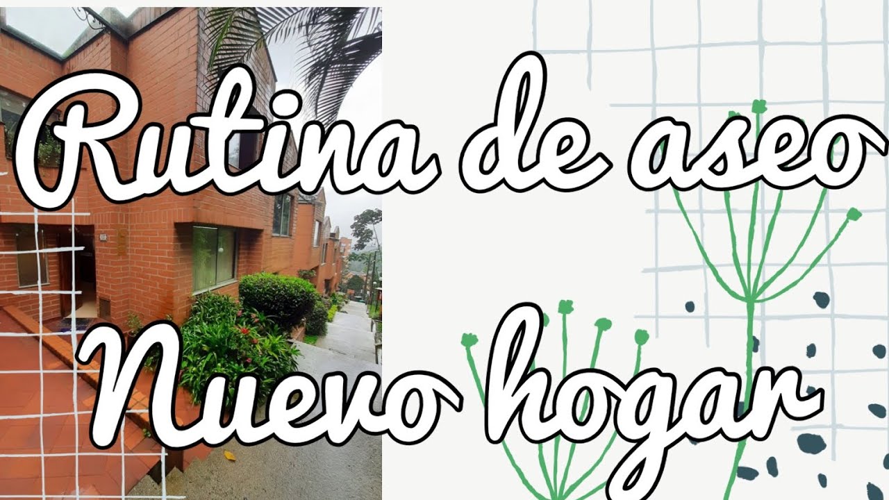 Rutina de aseo / Nuevo hogar / limpia conmigo / Motivación para limpiar