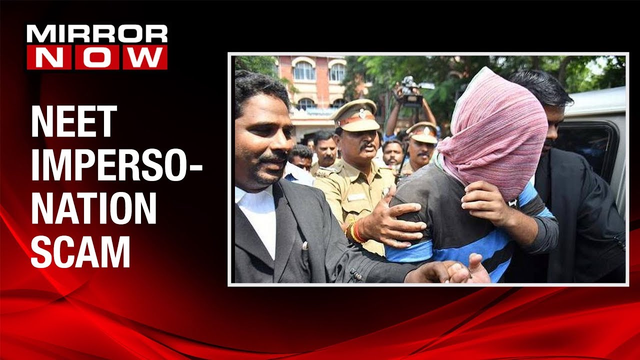 NEET Impersonation scam: Accused Irfan surrenders before magistrate