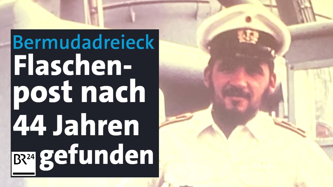 Grüße vom Bermudadreieck: Flaschenpost nach 44 Jahren geöffnet | Abendschau | BR24