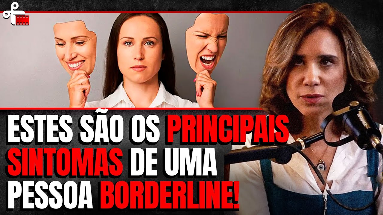 DRA. ANA BEATRIZ BARBOSA - O QUE É SER BORD3RLINE? - COMPORTAMENTO