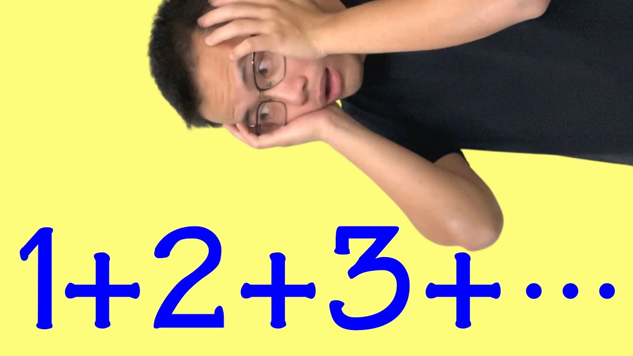 所有自然數之和 1+2+3+... =? (但不是 -1/12)