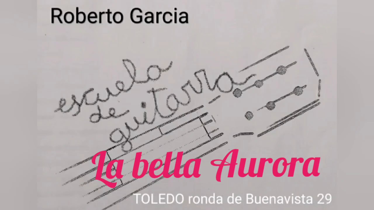 La bella Aurora. Tutorial de guitarra