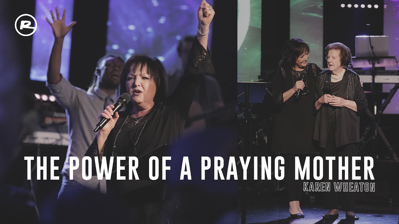 The Power of a Praying Mother