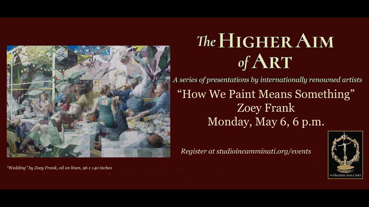 The Higher Aim of Art with Zoey Frank: 