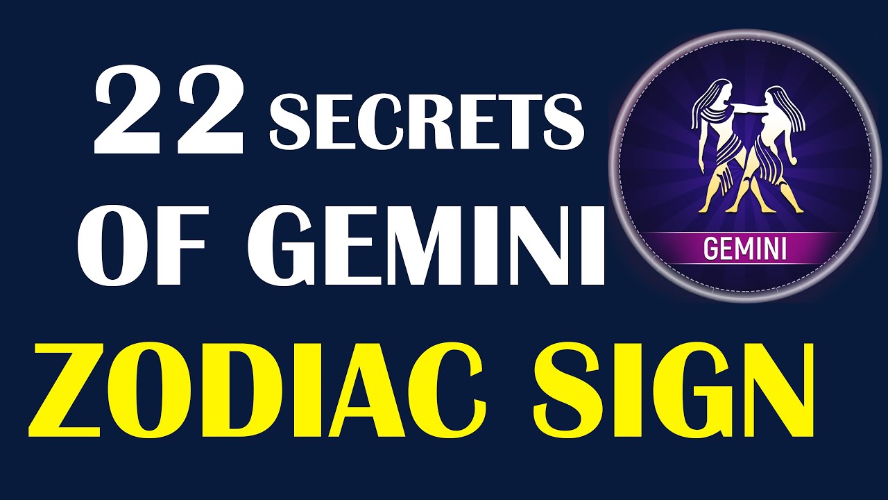 22 Secrets of the Gemini Personality | Facts about the Gemini Zodiac Personality