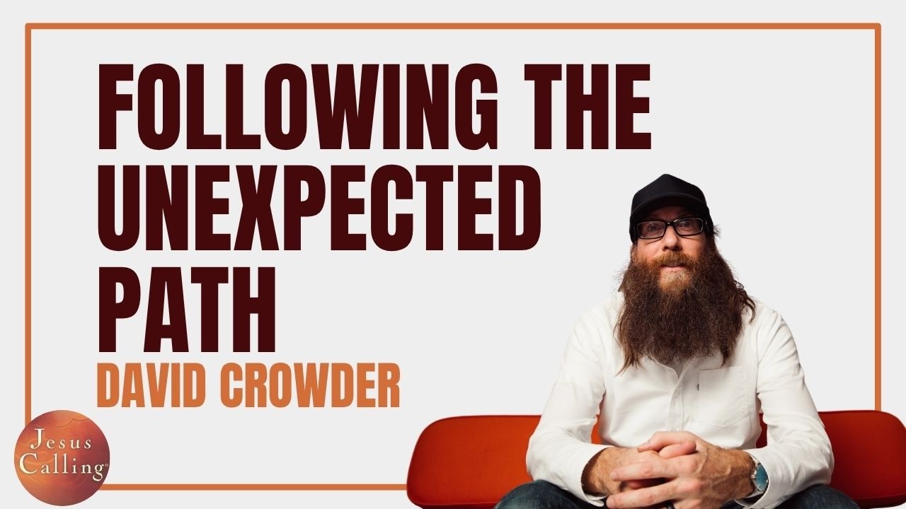 David Crowder: Following the Unexpected Path