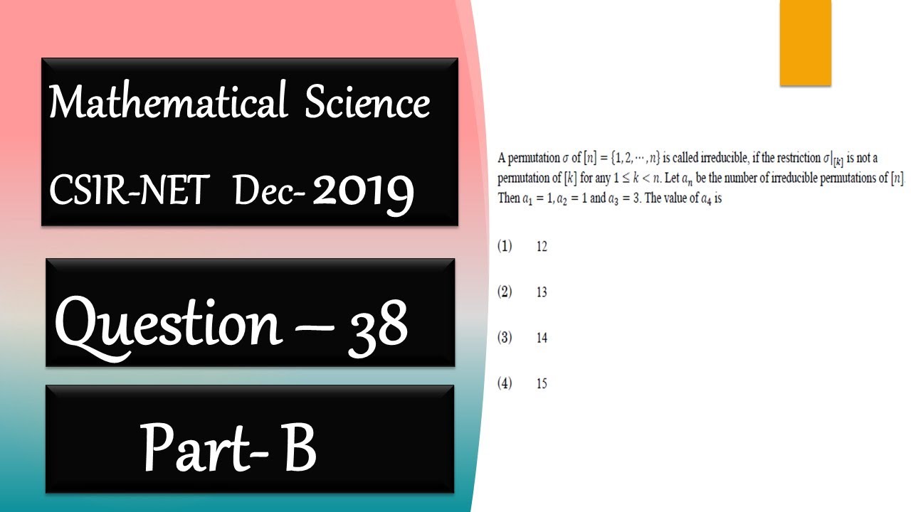 CSIR NET Mathematics Solution Dec 2019 |Question 38|Abstract  Algebra|Permutation Group|Irreducible