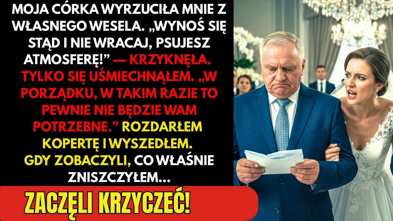 Córka wyrzuciła mnie z wesela — uśmiech, darcie koperty… i po 5 minutach wybuch paniki!