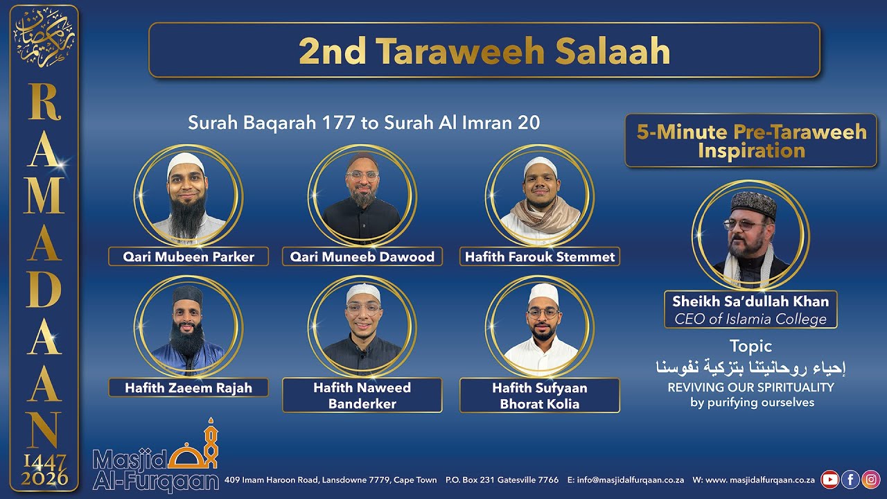 2ndTaraweeh Salaah 2 Ramadaan 1447/19 February 2026