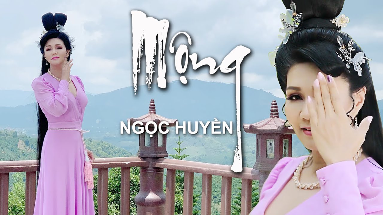 MỘNG | Ngọc Huyền [Official MV]