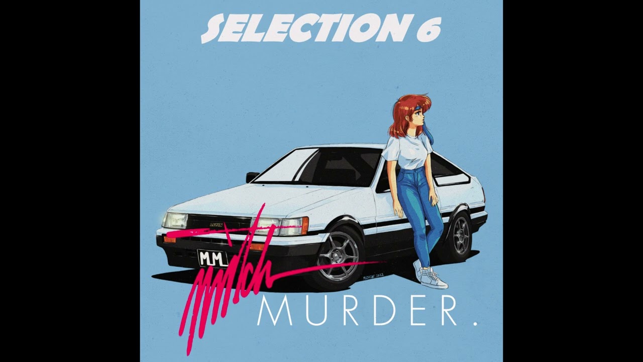 Mitch Murder - Selection 6 (Full Album Stream)