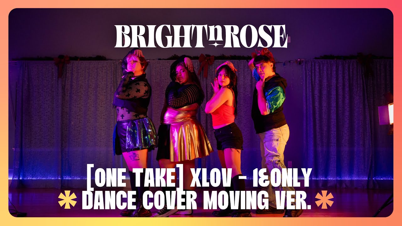 BrightNRose ☀️🌹 | [ONE TAKE] XLOV - 1&ONLY | DANCE COVER Moving ver. | Portland, OR, USA