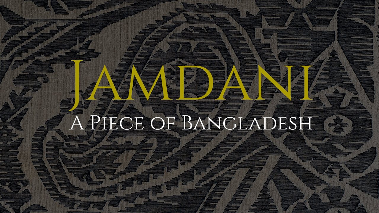 Jamdani - A Piece of Bangladesh
