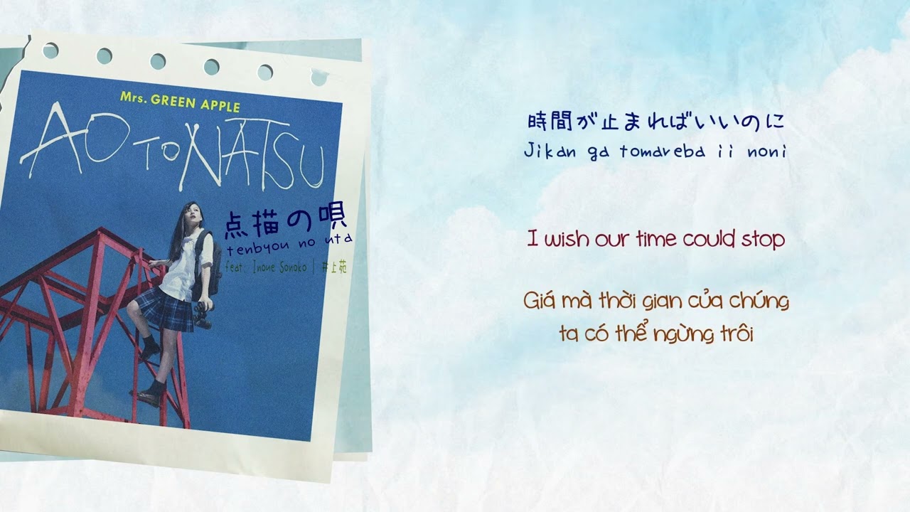 Mrs. GREEN APPLE &ndash; Tenbyou No Uta (ft. Inoue Sonoko | 井上苑子) Lyrics Video (KAN/ROM/ENG/VIET)