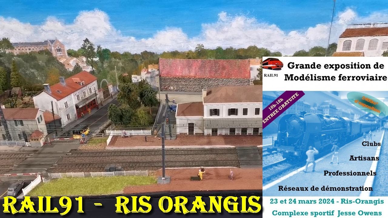 Expo. modélisme ferroviaire Ris-Orangis 23 & 24/03/2024