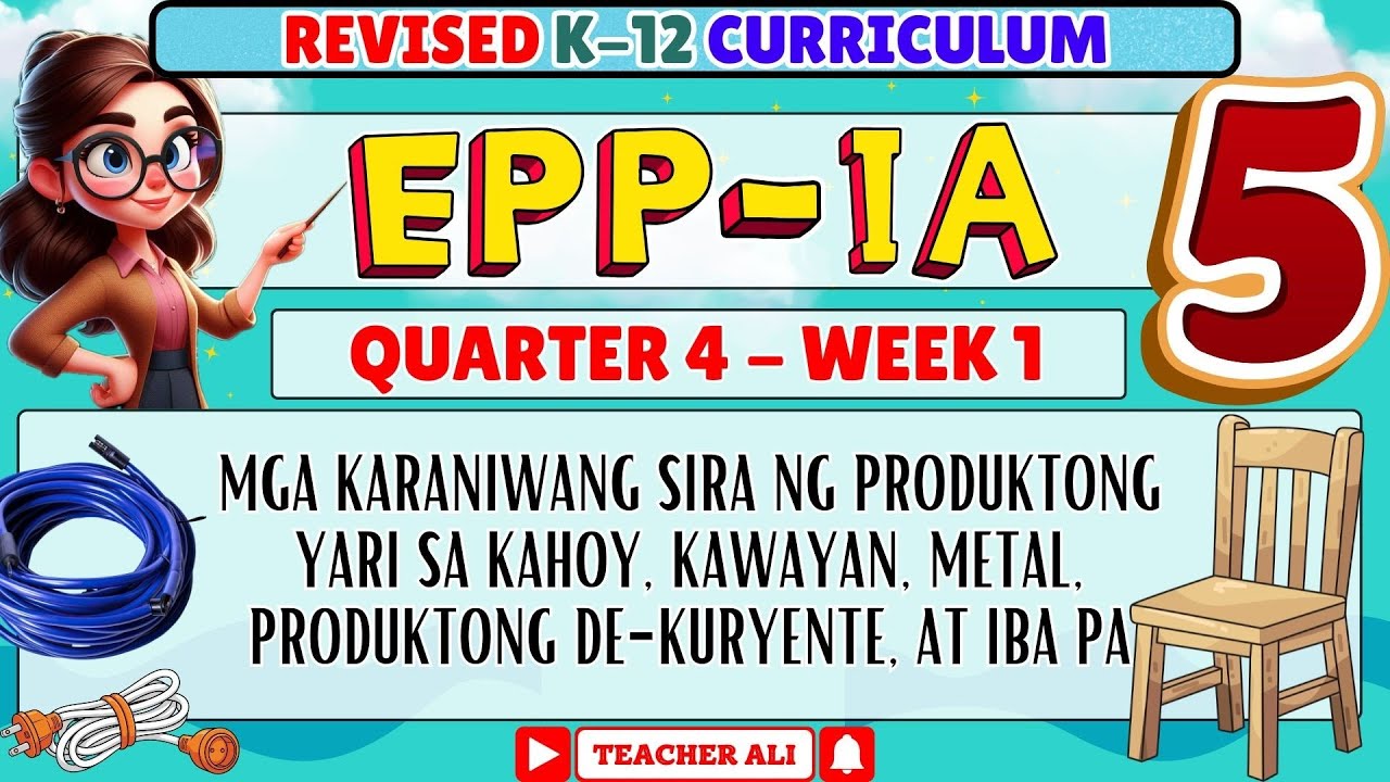 GRADE 5 EPP IA 5 QUARTER 4 WEEK 1 REVISED K-12 - MGA KARANIWANG SIRA NG PRODUKTONG YARI SA KAHOY