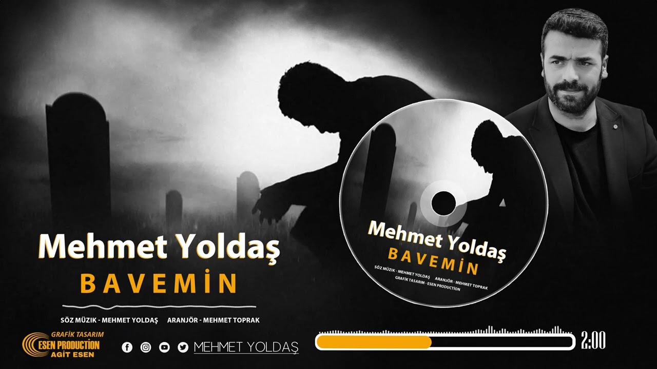 Mehmet Yoldaş - Bavemin - Yeni Çalışma 2024