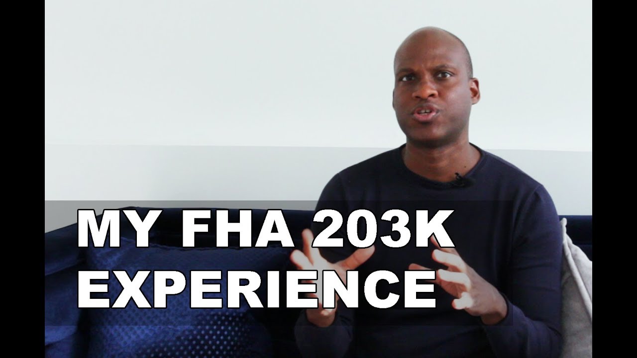 FHA 203k Loan Review | From Start To End