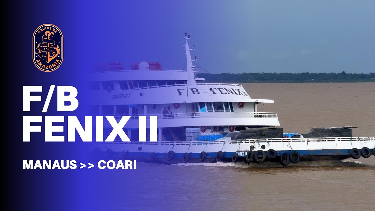 F/B Fenix II - com destino a Coari/AM