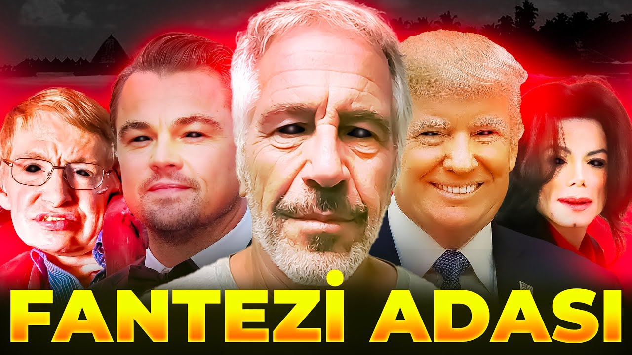 &Uuml;NL&Uuml;LERİN FANTAZİ ADASI SIZDIRILDI! EPSTEİN ADASI