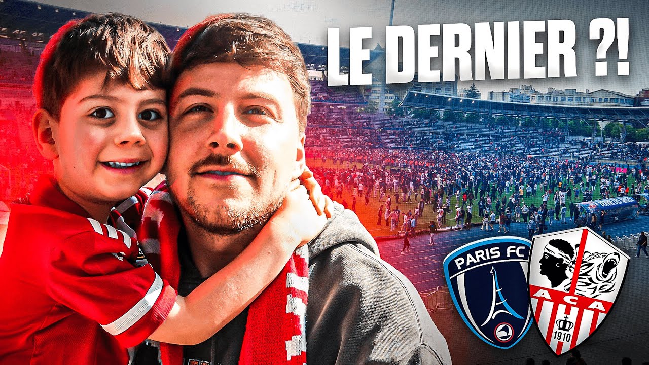 Notre dernier match en Ligue 2 ? Mon déplacement au Paris FC