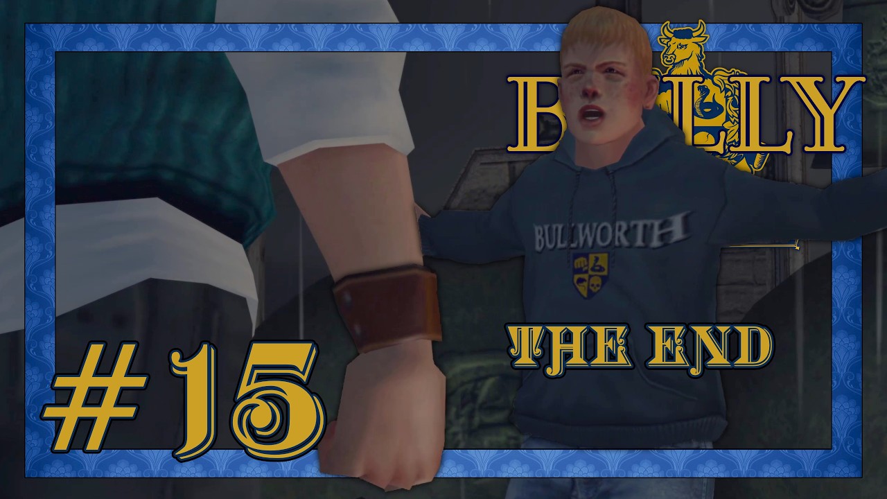 Final Showdown | Bully: Scholarship Edition #15
