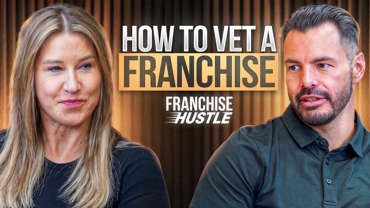 How to Vet a Franchise: Red Flags, Financials, and Leadership