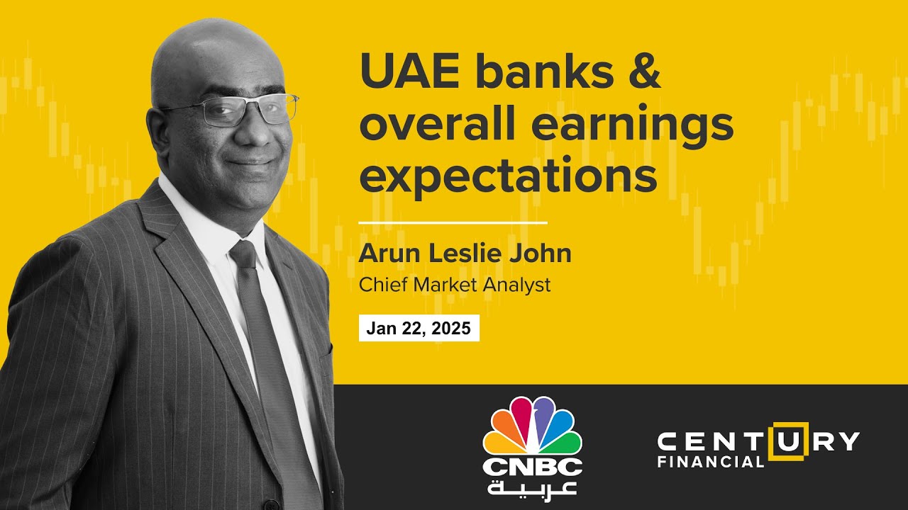 UAE Bank Earnings Outlook 2026 | What the Market Is Expecting | Century Financial #cnbc