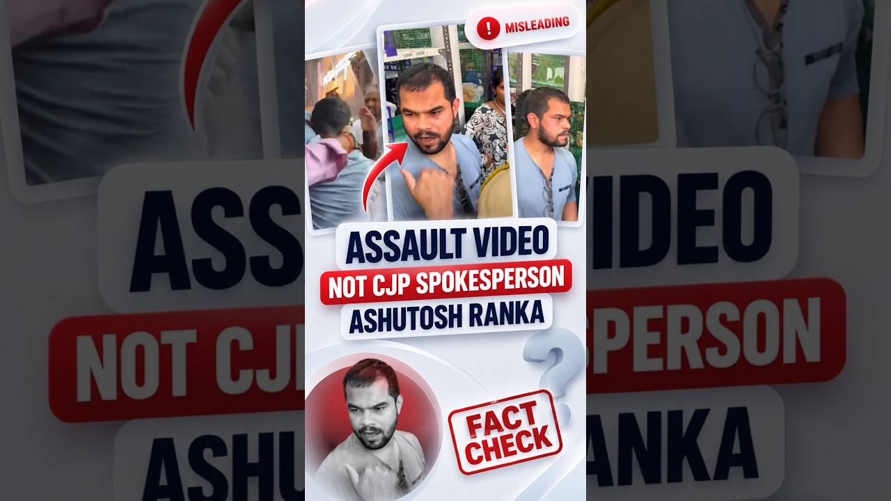 CJP Spokesperson Ashutosh Ranka Assault Video? The Truth Behind the Viral Claim! | #cjp
