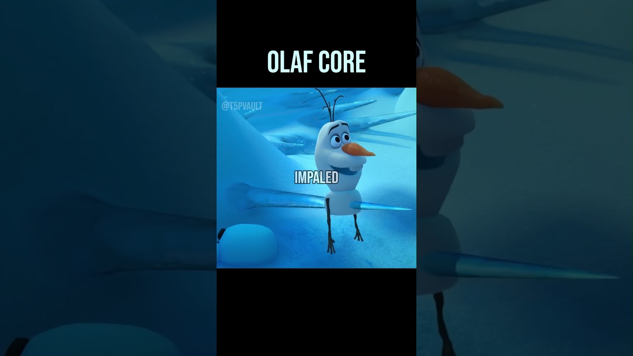 Olaf core | Top 5