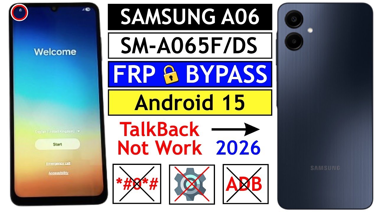 Samsung A06 (SM-A065F/DS) FRP Bypass 2026 Android 15 | Google Account Remove | Talk-back Not Working