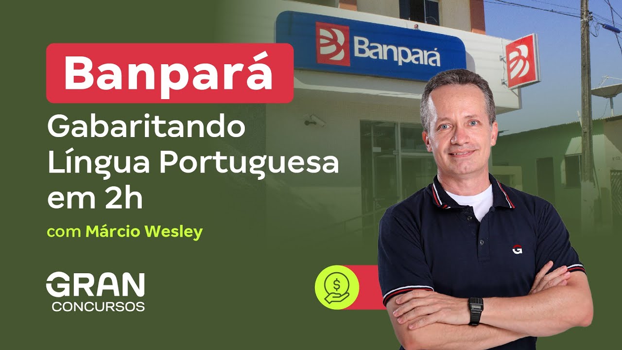 Concurso BANPARÁ | Gabaritando Língua Portuguesa em 2h