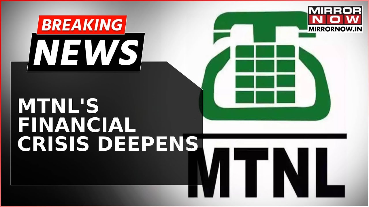 Breaking News | State-Owned MTNL Defaults On Rs 1,000 Cr Loan; Total Debt Now Stands At Rs 32,097 Cr