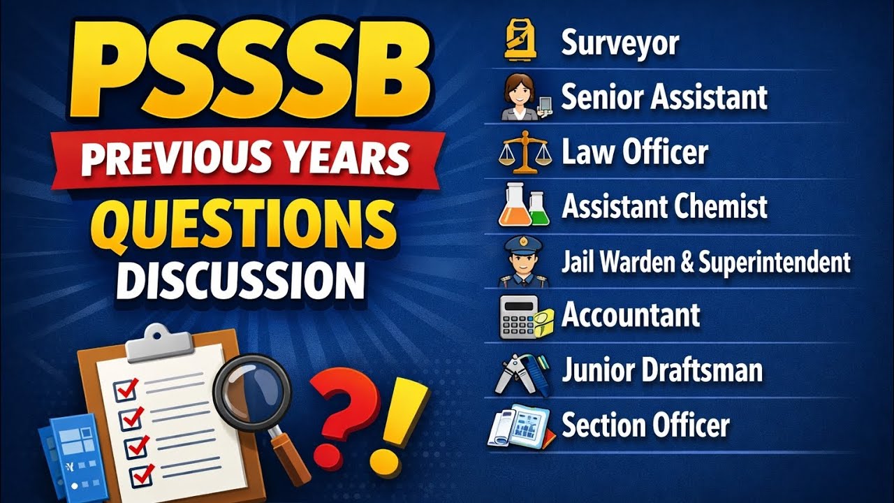 PSSSB PYQ'S DISCUSSION PART-3| Surveyor to Section Officer | All Posts PYQs Analysis