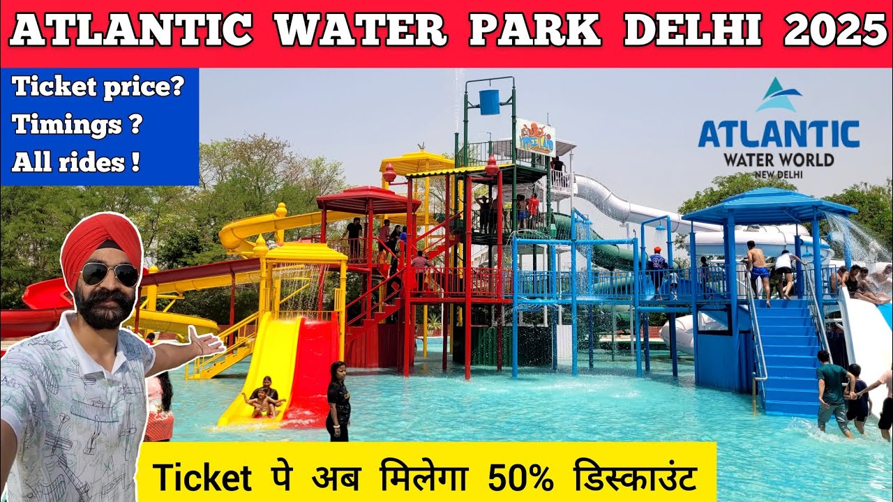 Atlantic water park delhi ticket price 2025 | Atlantic water park kalindi kunj delhi water park