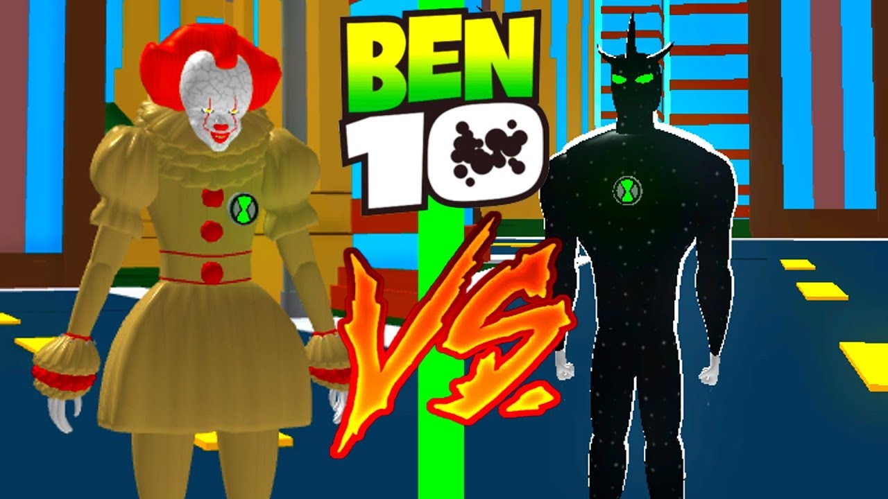 BEN 10 ALIEN X VS PENNYWISE Roblox Ben 10 Arrival of Aliens