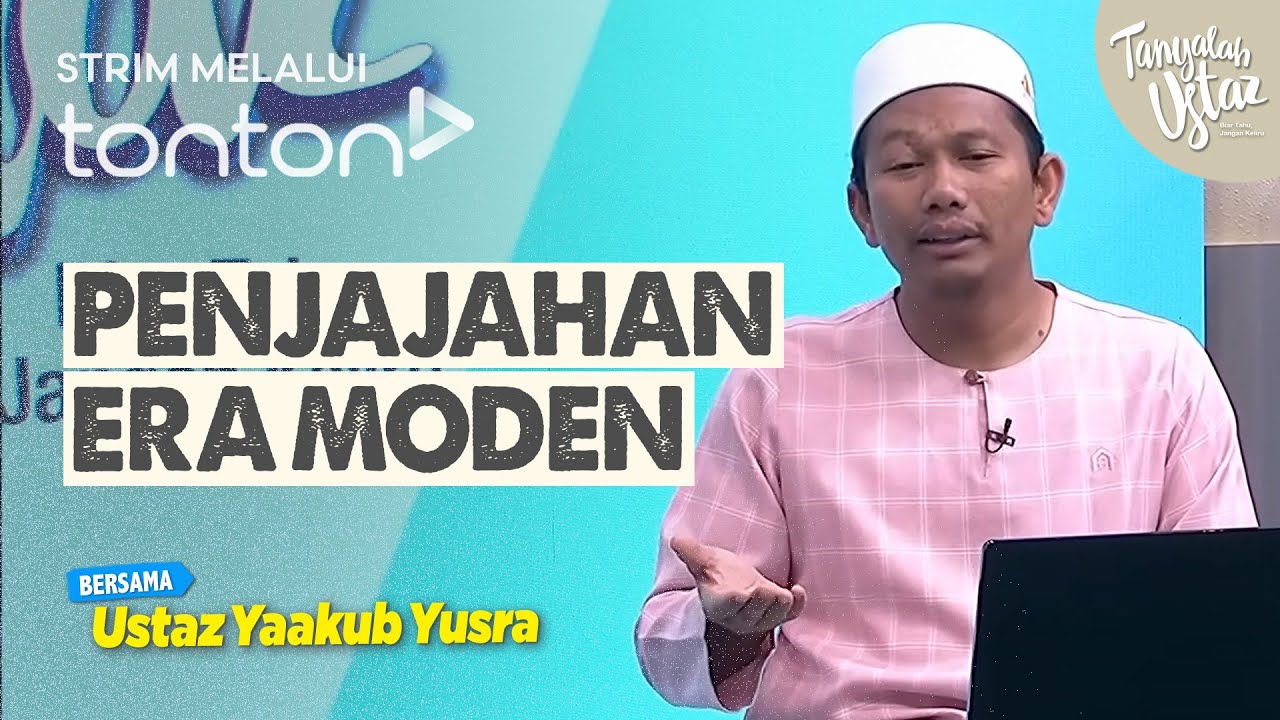 [FULL] Tanyalah Ustaz (2025) | Fri, Aug 29 - Penjajahan Era Moden | Tonton