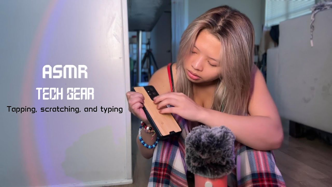 ASMR Tech Gear (Lots of typing, clicking, and scratching)