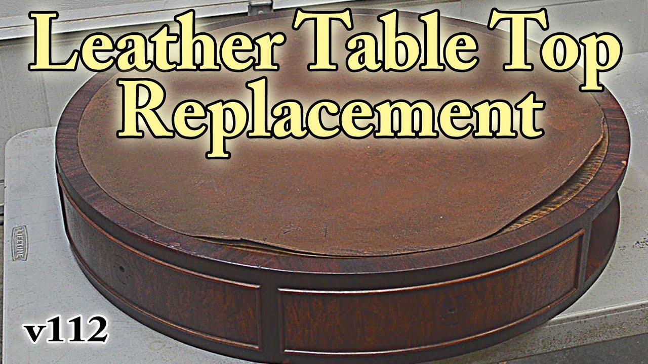 Leather Table Top Replacement v112